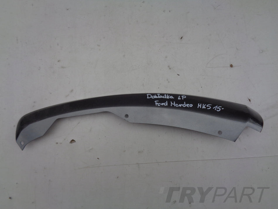 LEFT BUMPER LIP FORD MONDEO MK5 15-