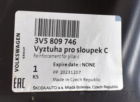 SKODA SUPERB III 3V5 C-PILLAR REINFORCEMENT ORG NEW 3V5809746